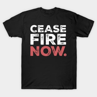 Ceasefire Now T-Shirt